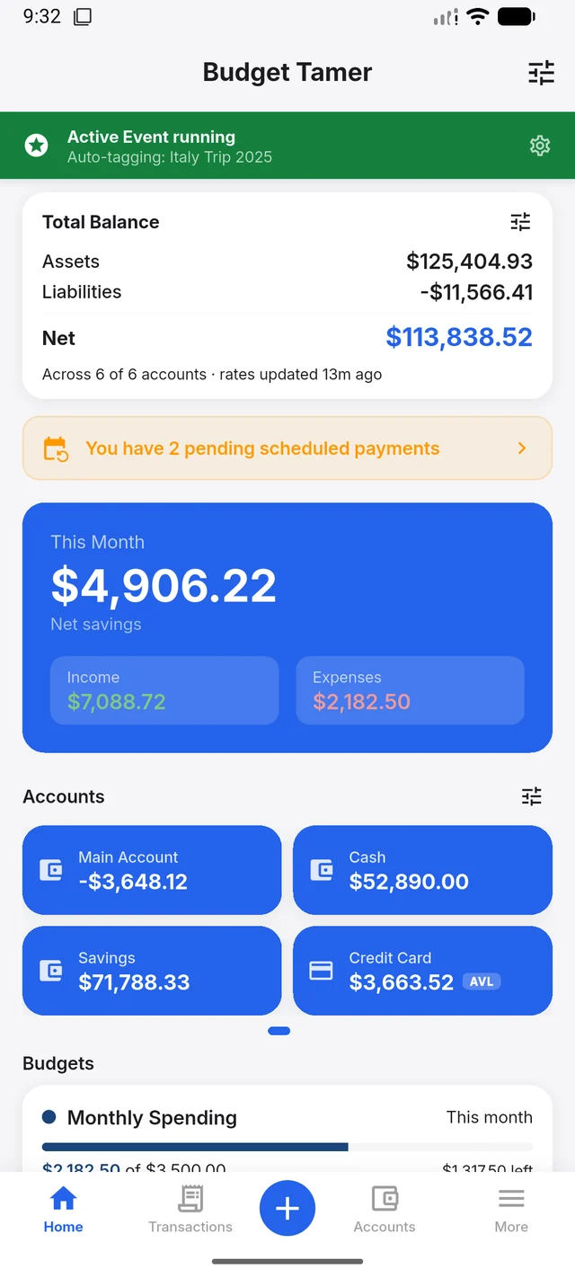 The Budget Tamer app home screen: total balance and net worth, this month's net savings, account cards, and budgets — all stored on the device.
